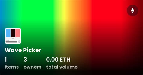Wave Picker Collection Opensea