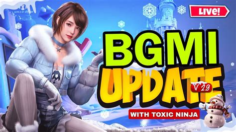 PLAYING BGMI FROZEN KINGDOM 2 9 UPDATE LIVE WITH TOXIC NINJA YouTube