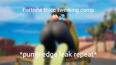 Fortnite Thicc Female Skins Twerking Compilation 😏🍑💦 Try Not To Fap Youtube