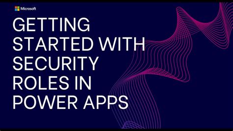 Security Role Overview In Power Apps YouTube