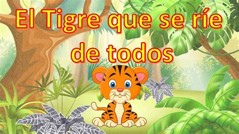 El Tigre Que Se R E De Todos Youtube