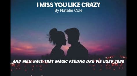 I Miss You Like Crazy By Natalie Cole Karaoke Version Youtube