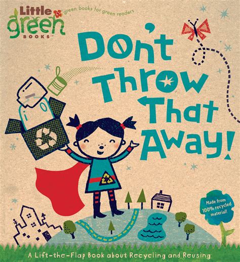 Don't Throw That Away! | Book by Lara Bergen, Betsy Snyder | Official