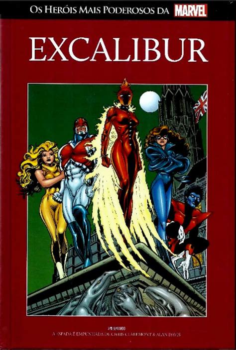 Os Her Is Mais Poderosos Da Marvel Salvat Vermelha Excalibur