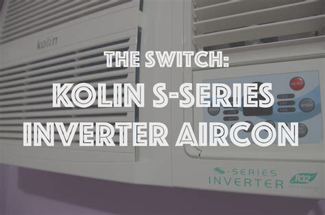 Kolin Split Type Inverter Aircon