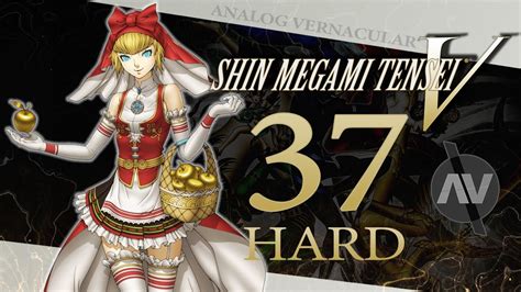 37 Idun S Apples Shin Megami Tensei V Let S Play Hard Difficulty