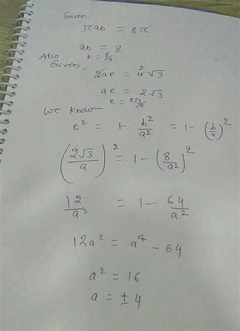 The Area Of An Ellipse Is Pi Sq Units Its Distance Between The