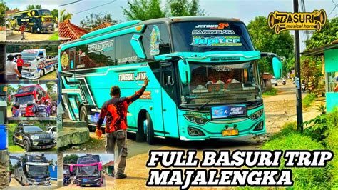 Full Basuri Corong Atas Trip Majalengka Bus Artis X Mobil X Truk Bikin