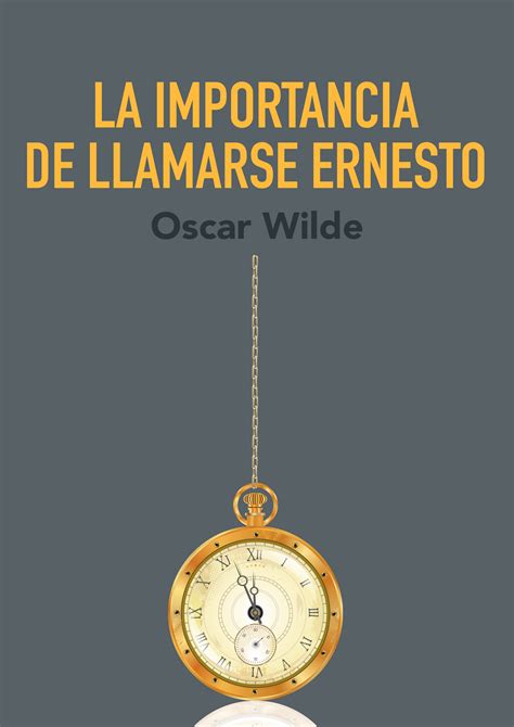 La Importancia De Llamarse Ernesto Buenos Aires Ciudad Gobierno De