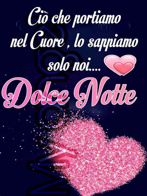 Dolce Notte Notte Dolci Notti Buonanotte