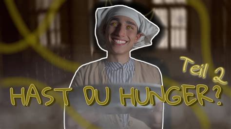 Hast Du Hunger Teil Kaan Youtube