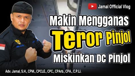 Teror DC Pinjol Makin Meluas Dan Mengganas YouTube