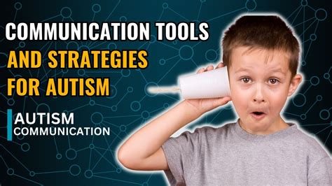 Communication Tools And Strategies For Autism Autism Communication