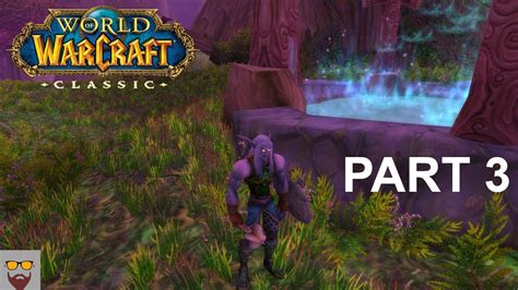 Lets Play Wow Classic Night Elf Warrior Part 3 Go Potions Go