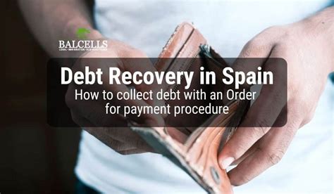 Debt Recovery In Spain How To Collect Unpaid Debt