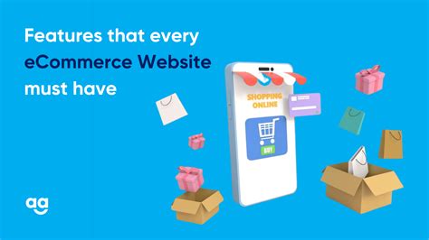 6 Features That Every E Commerce Website Must Have