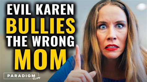 Karen Bullies The Wrong Mom She Teaches Her A Lesson Youtube