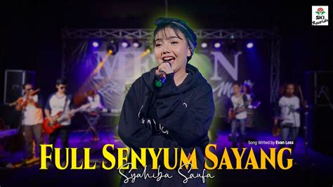 Full Senyum Sayang Syahiba Saufa Official Music Video YouTube