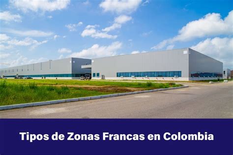 Conoce Cuantas Zonas Francas Hay En Colombia