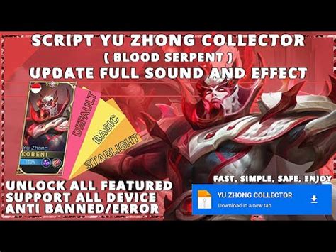 Script Skin Yu Zhong Collector New Patch Update Full Effect Voice