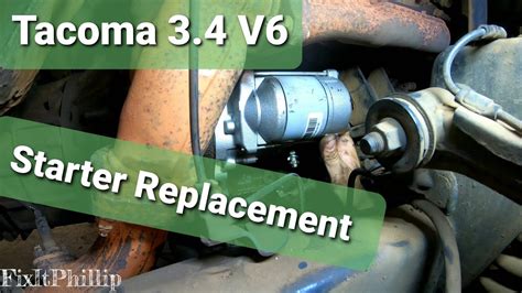 Toyota Tacoma Starter Replacement V X Manual Youtube