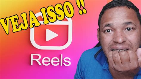 Como Gravar Reels Longos No Instagram Youtube