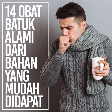 Obat Batuk Alami Orang Dewasa Bahan Yang Mudah Didapat