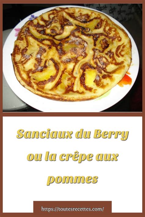 Sanciaux Du Berry Ou La Cr Pe Aux Pommes Toutes Recettes