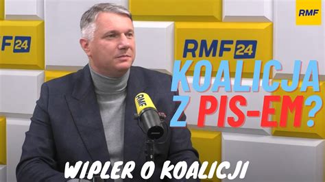 Wipler O Koalicji Konfederacja Nie Wejdzie W Koalicje Wywiad W Rmf