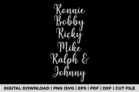 Ronnie Bobby Ricky Mike Ralph Johnny Graphic By Pod Graphix Creative