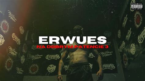 Erwues Na Dobrym Patencie Official Video Youtube