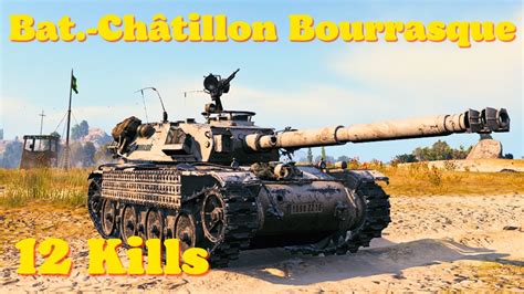 World of tanks Bat Châtillon Bourrasque 6 4 K Damage 12 Kills wot