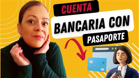 MigraciÓn Cómo Abrir Una Cuenta Bancaria En EspaÑa Con Pasaporte Trucos 💰 Youtube