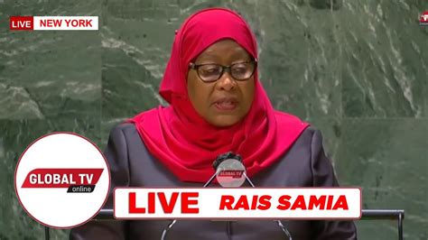 LIVE RAIS SAMIA ALIVYOHUTUBIA MKUTANO Wa UN NEW YORK MAREKANI