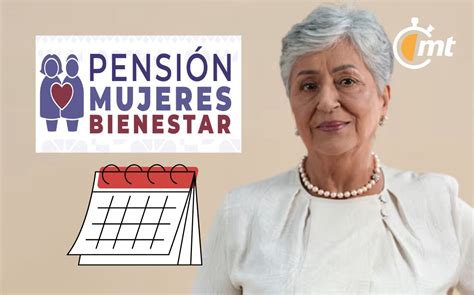 Pensión Mujeres Bienestar fecha límite para poder registrarse 2024