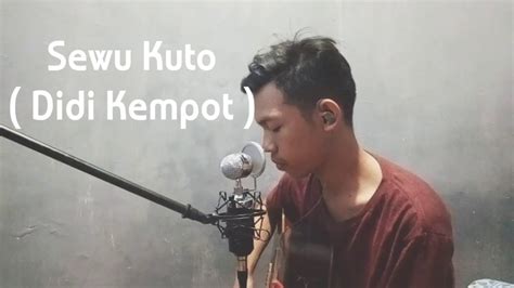 Sewu Kuto Didi Kempot Live Cover Sradiansyah Youtube