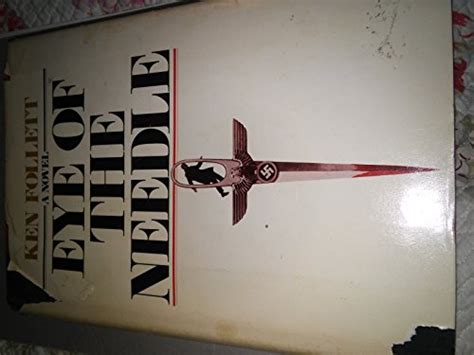 Eye of the Needle by Follett, Ken: Good (1978) 1St Edition. | Better ...