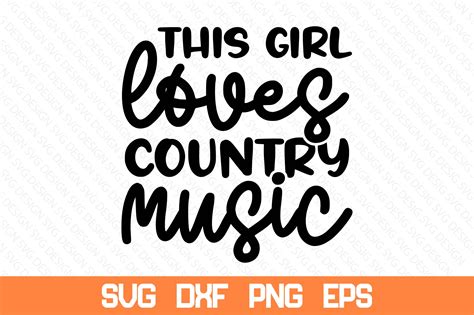 This Girl Loves Country Music Svg Graphic By Nazrulislam405510