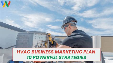 Hvac Business Marketing Plan Powerful Strategies