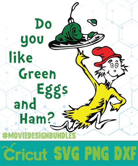 Would You Like Green Eggs And Ham Dr Seuss Cat In The Hat Quotes Svg