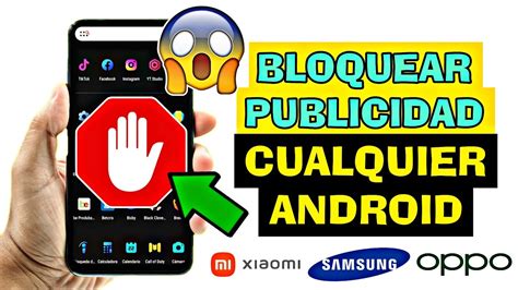 Bloquear Publicidad En Cualquier Android Solo Te Tardas Minuto