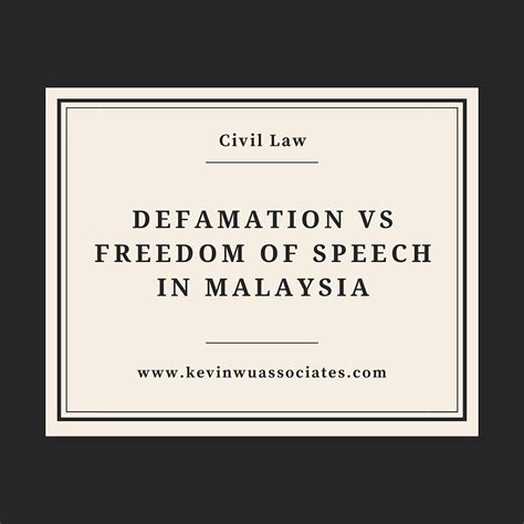 Defamation Vs Freedom Of Speech In Malaysia