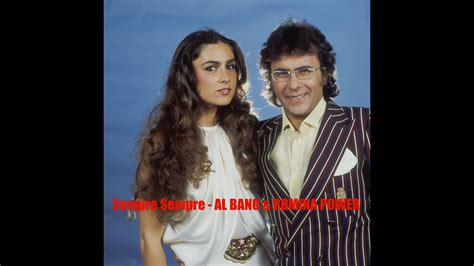 Sempre Sempre Al Bano Romina Power Hq Youtube