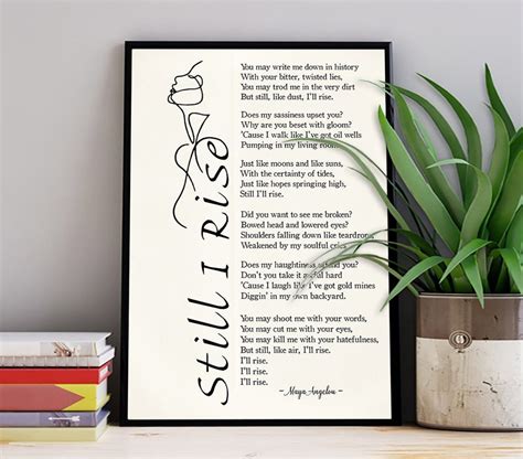 Maya Angelou Poem Poster Still I Rise Poster Black And Etsy