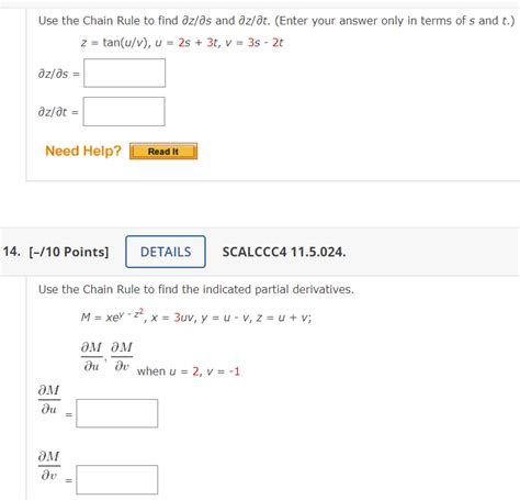 Solved Use The Chain Rule To Find ∂z ∂s And ∂z ∂t Enter