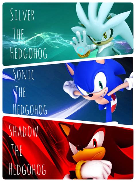 Sonic, Shadow and Silver | Sonic and shadow, Sonic, Sonic the hedgehog