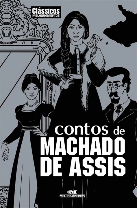 Contos De Machado De Assis By Machado De Assis Goodreads