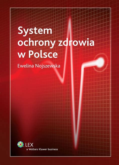 System Ochrony Zdrowia W Polsce Ksi Ka Ebook Pdf Profinfo Pl