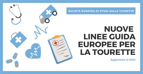 Tourette Roma Onlus Linee Guida Europee Per La Tourette