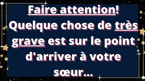 anges disentFaire attention Quelque chose de très grave est sur le